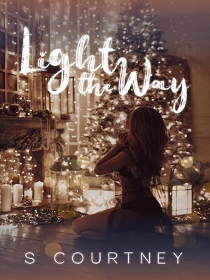 cover image of Light the Way